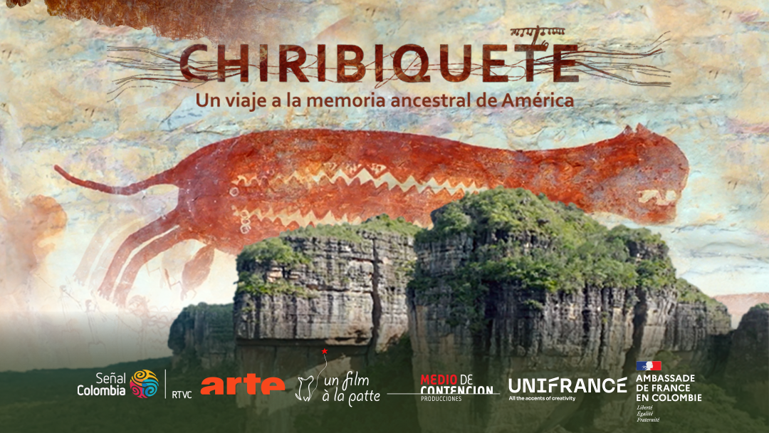 Chiribiquete el documental