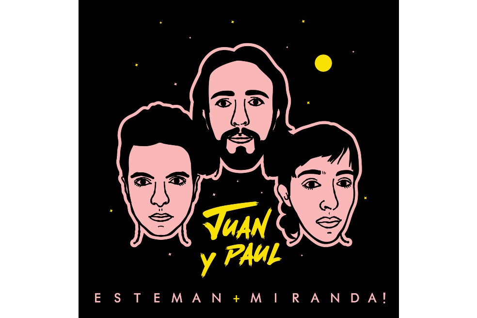 Esteman presenta “Juan y Paul” en colaboración con Miranda!