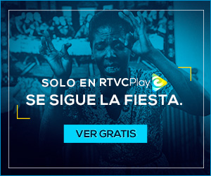 La Colombia histórica, cultural y artística solo en RTVCPlay