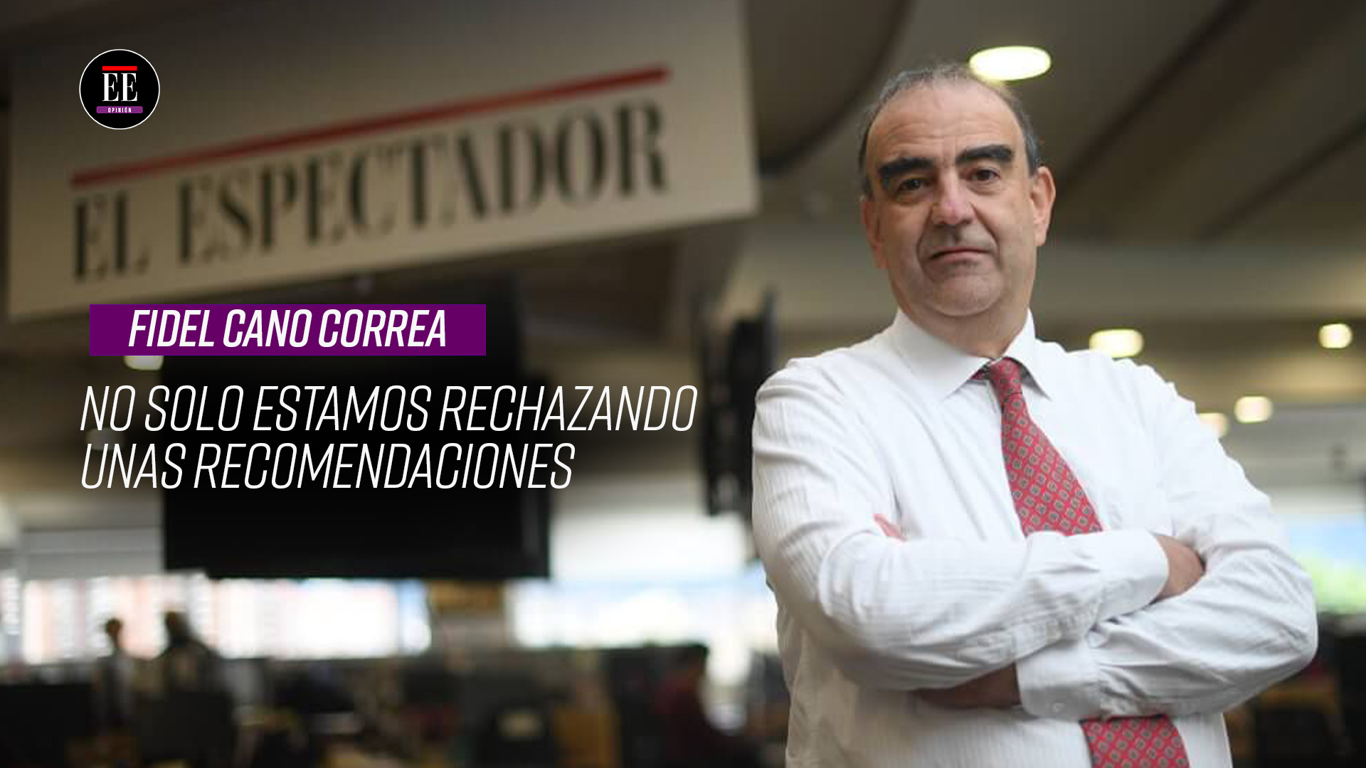 No solo estamos rechazando unas recomendaciones