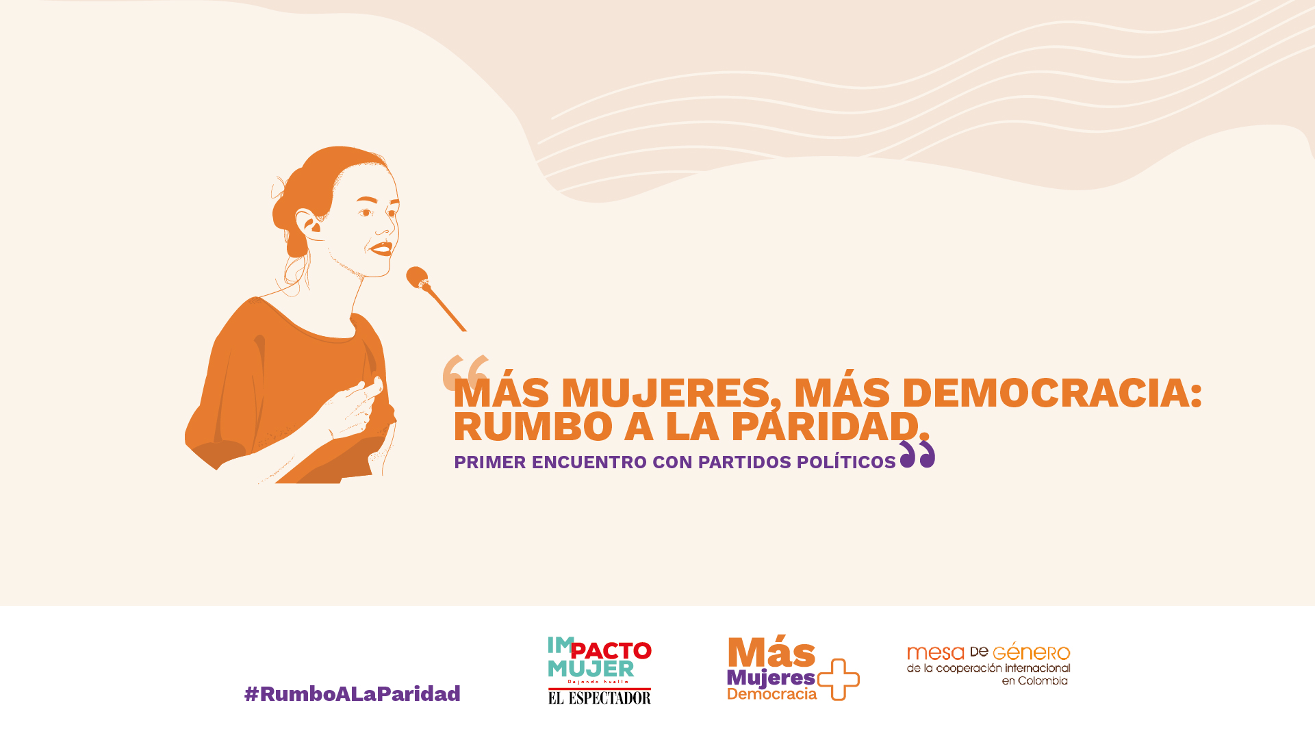 Evento: “Más mujeres, más democracia: rumbo a la paridad”
