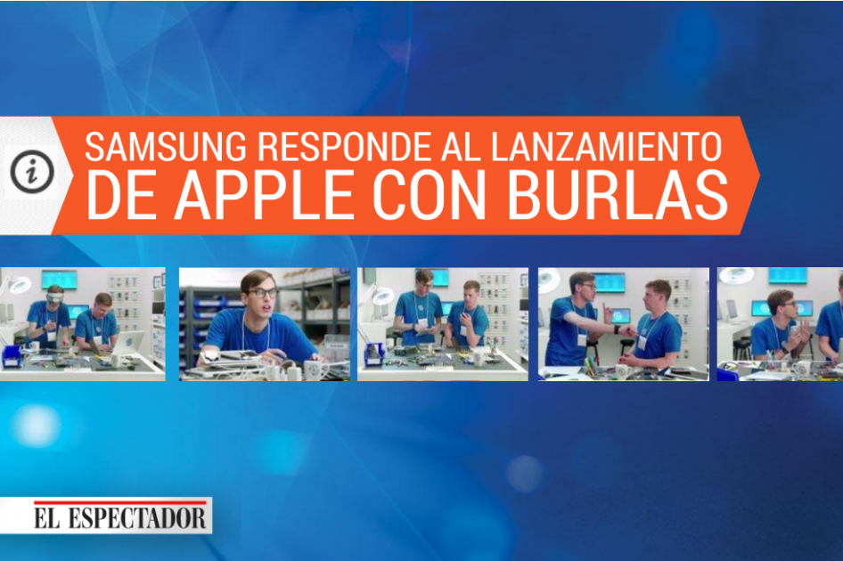 Samsung responde al lanzamiento de Apple con burlas