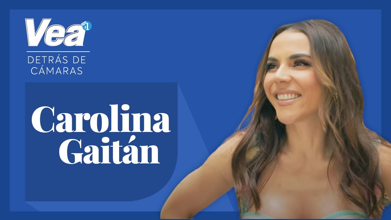 Carolina Gaitán: Detrás de cámaras en Cartagena
