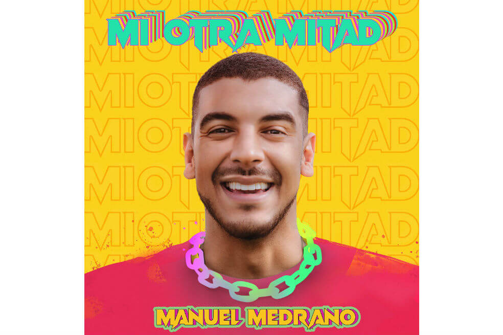 «Mi otra mitad», el regreso de Manuel Medrano