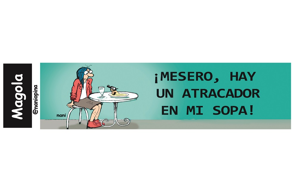 Hasta en la sopa