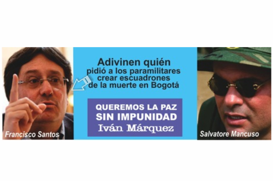 Farc sacan su propia ‘valla’ en respuesta a Francisco Santos