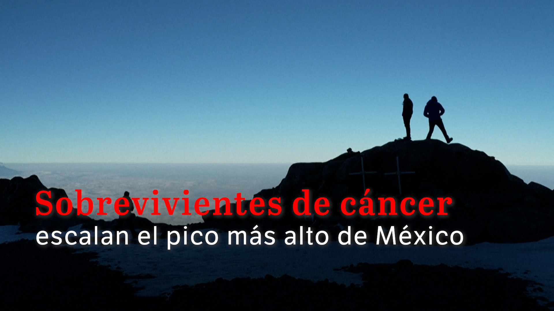 Sobrevivientes de cáncer conquistan el pico más alto de México