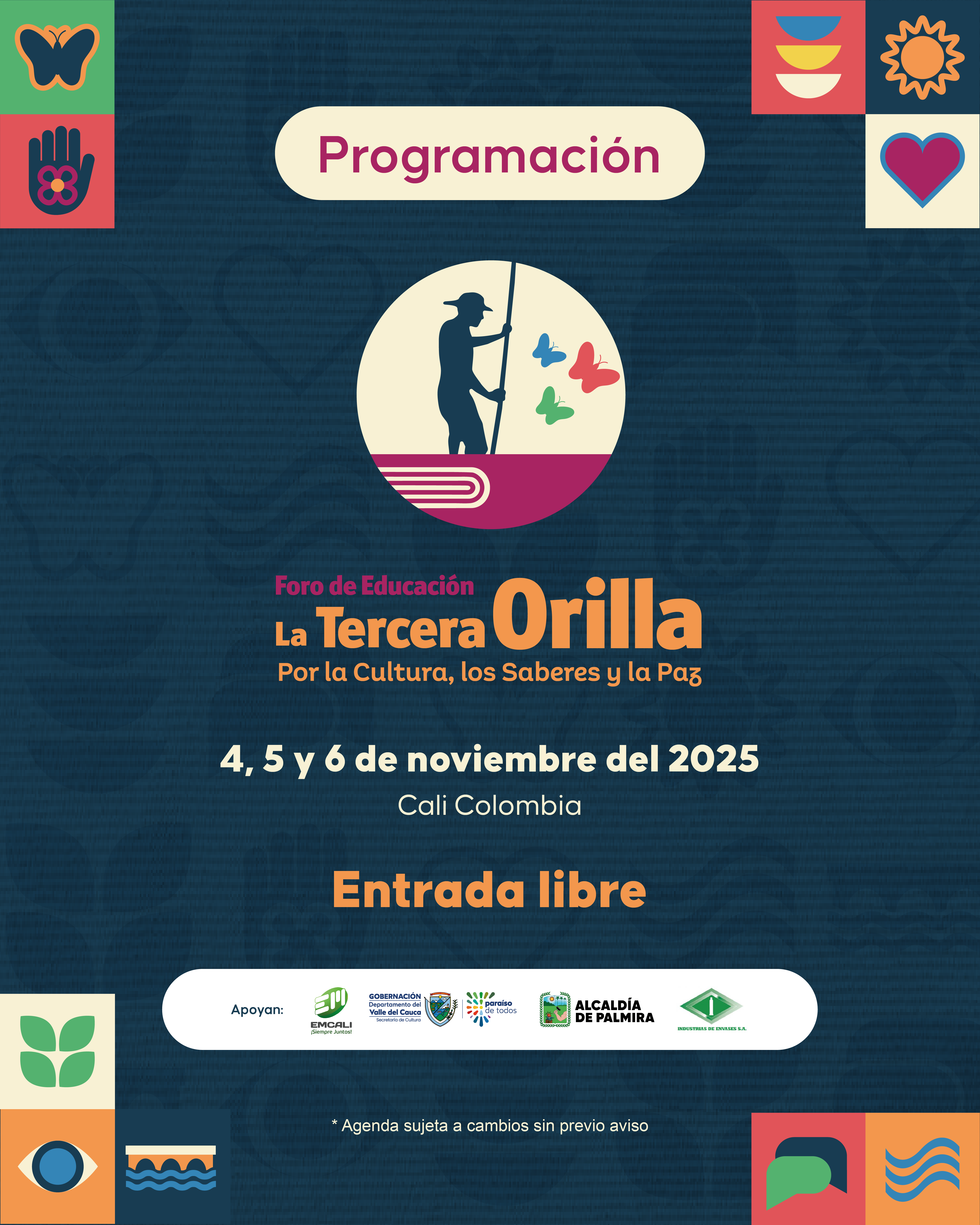 El Foro La Tercera Orilla 2025 promueve la educación como espacio de construcción de paz a través de la palabra, el cuerpo y el arte.