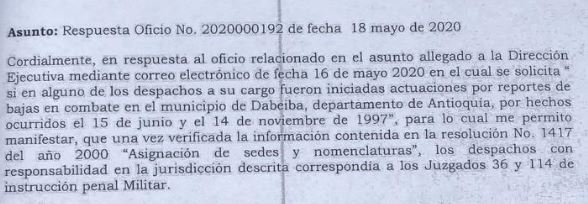 Oficio del 18 de mayo del 2020, en el que el Ministerio de Defensa confirma los juzgados de la justicia penal militar en los que reposan los casos de "bajas en combate" cometidos entre el 15 de junio y el 14 de noviembre de 1997.