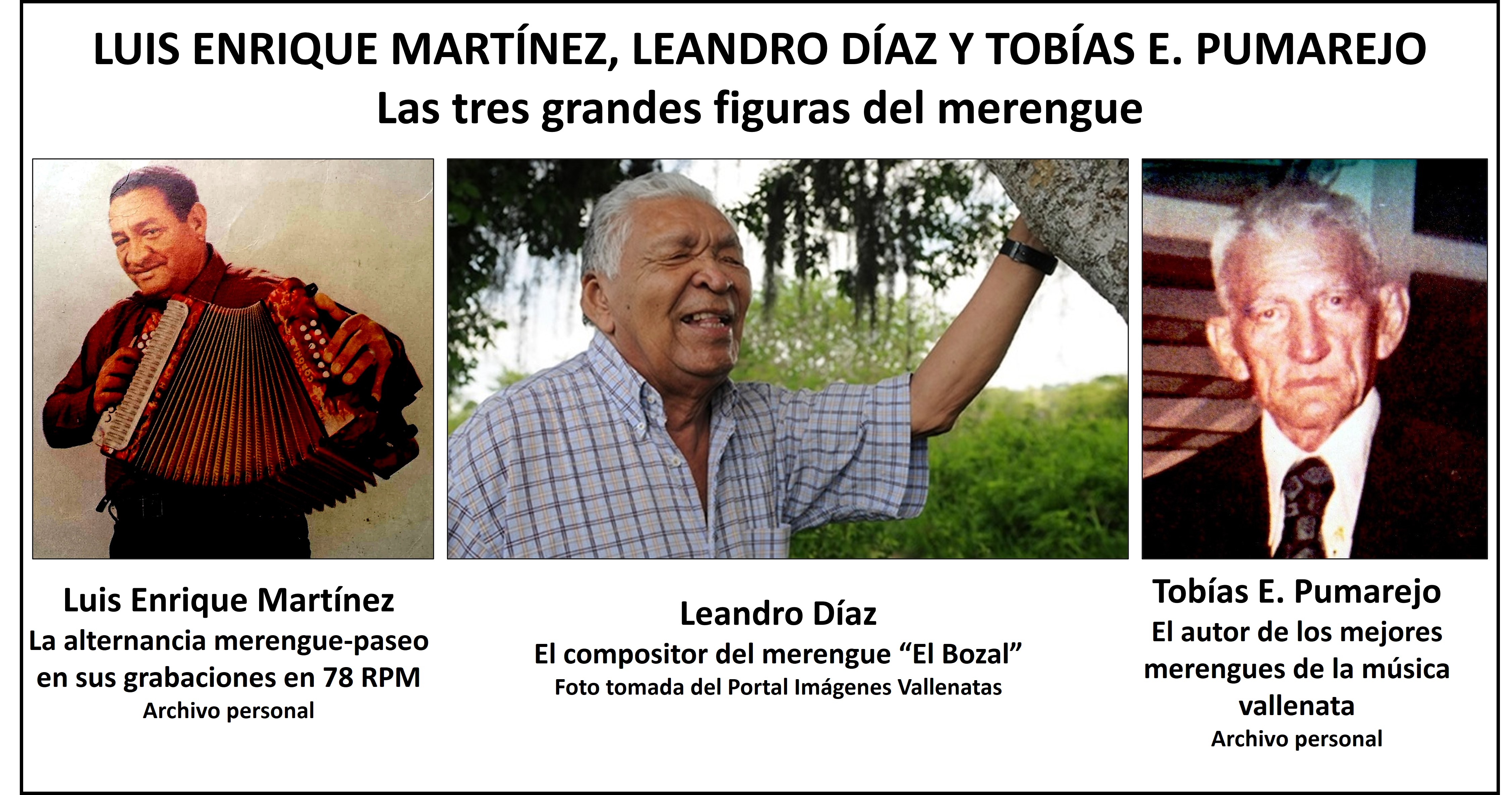 Luis Enrique Martínez, Leandro Díaz y Tobías Pumarejo