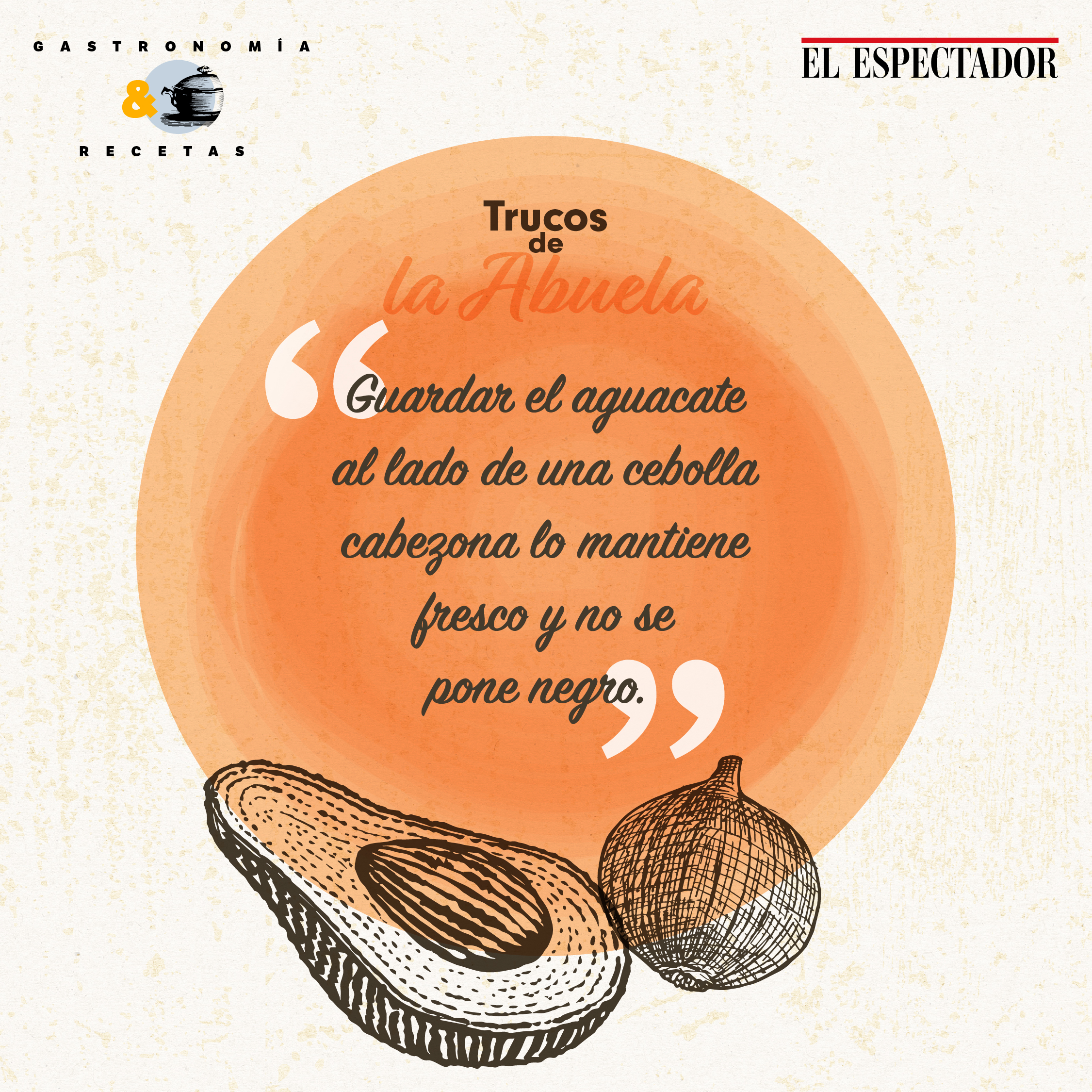¿Cuáles son los trucos de la abuela?