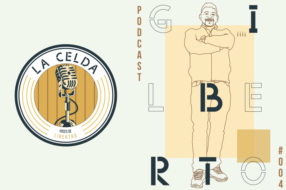 Gilberto Forero es el protagonista del cuarto episodio de La Celda: voces de libertad.