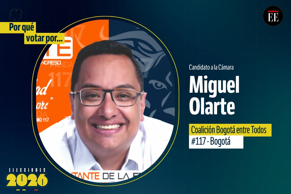 “Por qué votar por”: Miguel Ángel Olarte, candidato a la Cámara
