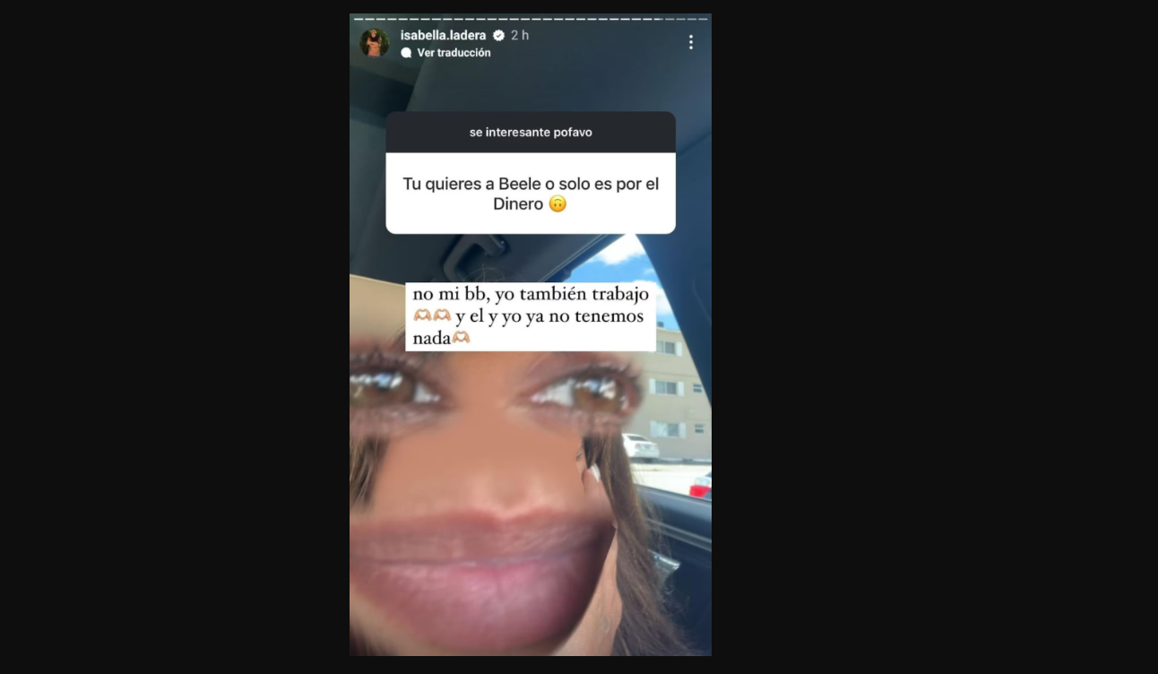 Isabella Ladera y Beéle terminaron su noviazgo. Así lo confirmó la venezolana