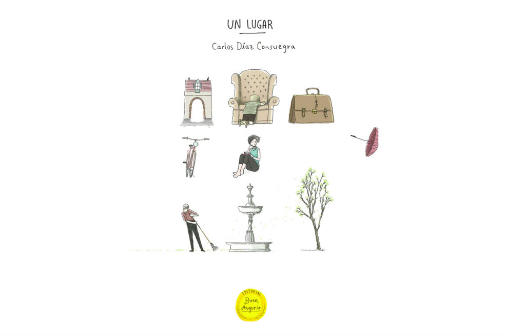 Imagen del libro "Un Lugar", de Carlos Díaz Consuegra