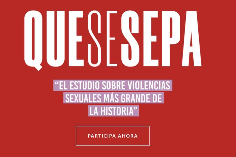 "Que se sepa", la encuesta que pretende ser el estudio de violencia sexual más grande de la historia