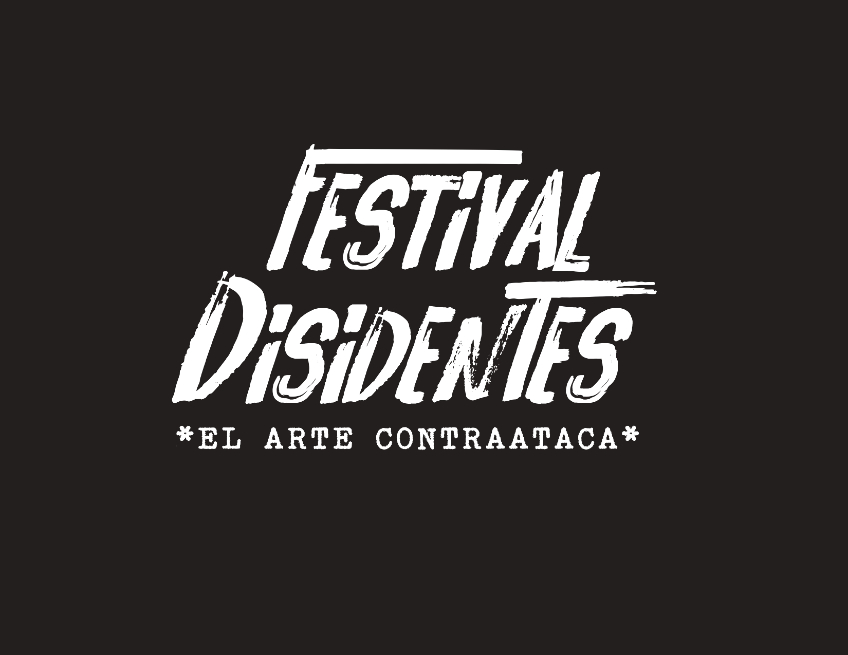 Festival Disidentes, la reunión de varias artes en un mismo lugar