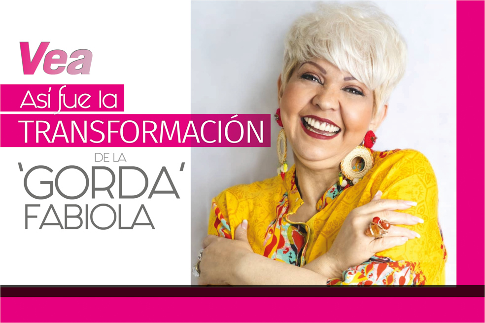 Así fue la transformación de la gorda Fabiola