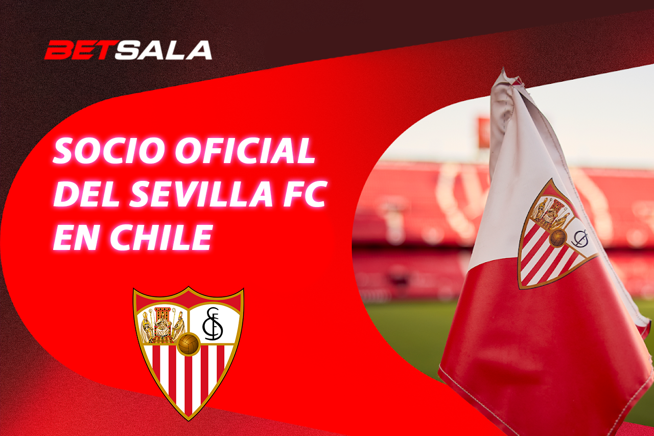 Betsala es nuevo socio regional oficial del Sevilla FC en Chile