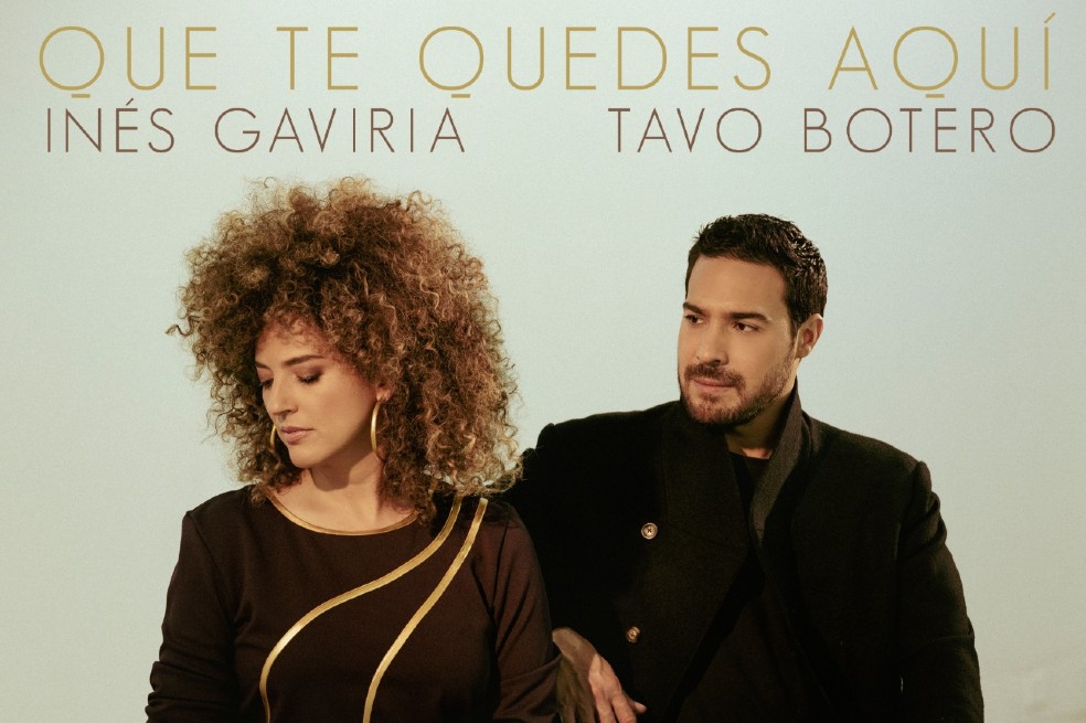 Inés Gaviria presenta “Que te quedes aquí” junto a Tavo Botero