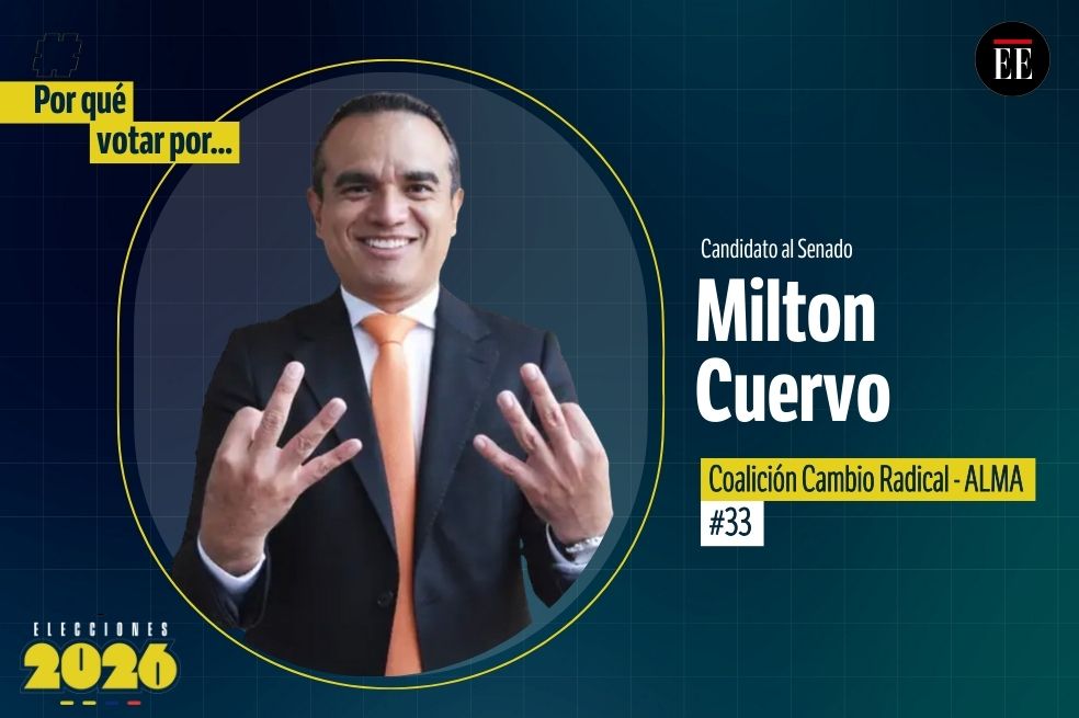 “Por qué votar por”: Milton Fernando Cuervo, candidato al Senado
