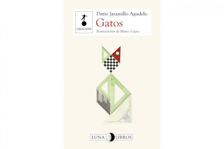 "Gatos", de Darío Jaramillo Agudelo, contiene 24 poemas dedicados a los felinos. 
