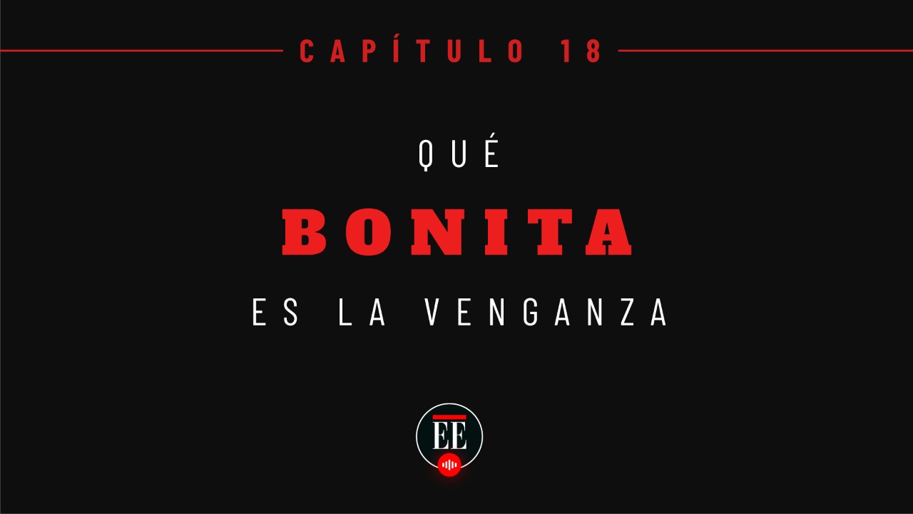 Yo Confieso – Capítulo 18 ( Qué bonita es la venganza )
