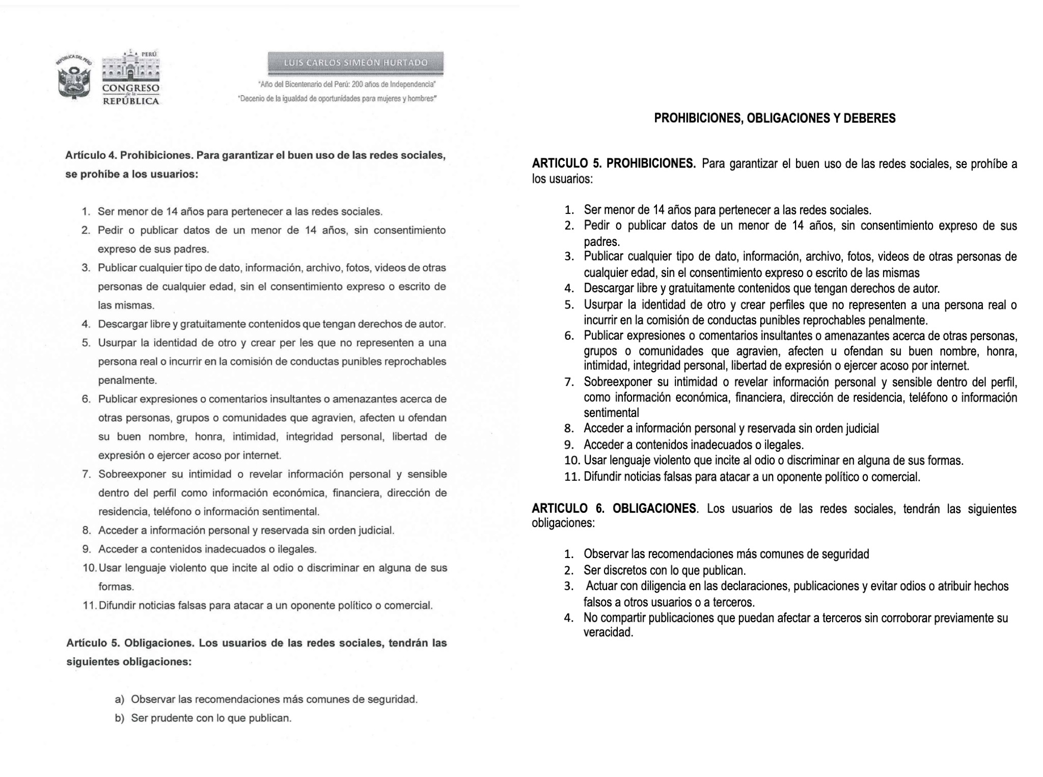 A la izquierda, el proyecto presentado por el congresista peruano. A la derecha, la iniciativa del Representante a la Cámara