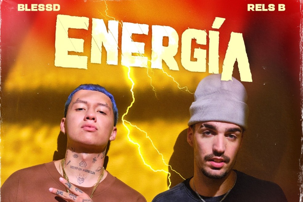 Blessd presenta “Energía”, su nuevo lanzamiento musical junto a Rels B
