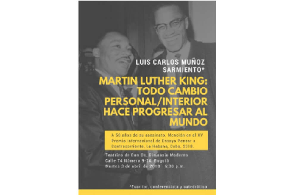 Martin Luther King Jr: Todo cambio personal/interior hace progresar al mundo