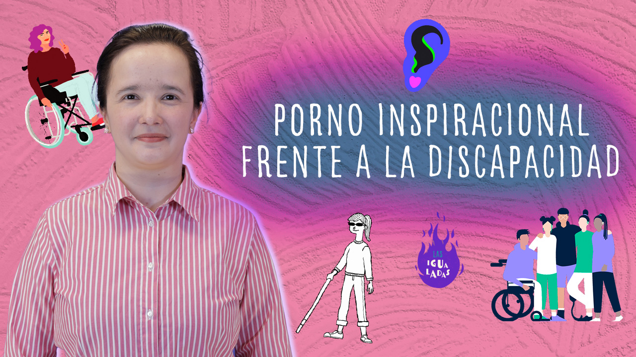 Porno inspiracional, una actitud nociva frente a la discapacidad