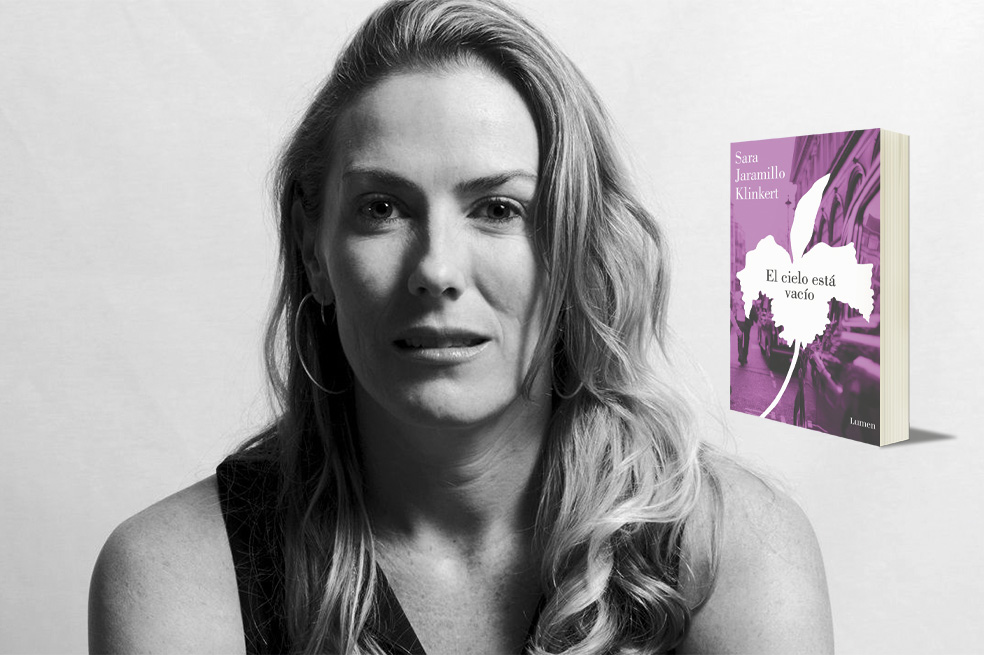 Fragmento de “El cielo está vacío”, la nueva novela de Sara Jaramillo Klinkert