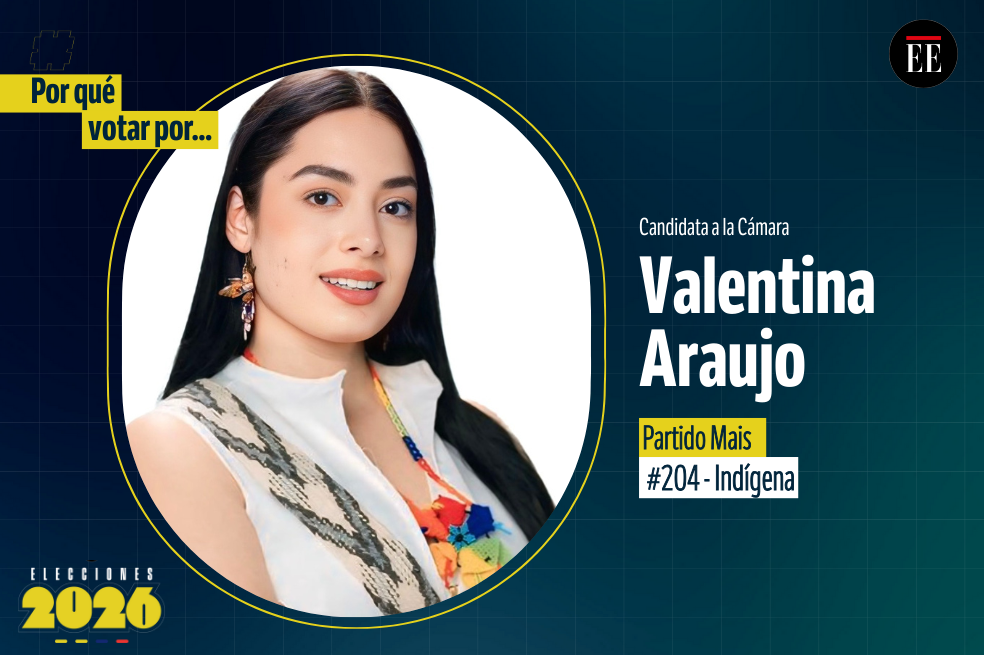“Por qué votar por”: Valentina Araujo, candidata a la Cámara