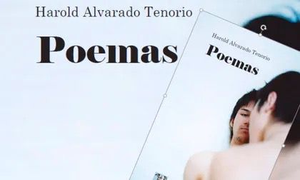 Harold Alvarado Tenorio: la poesía que transita las contradicciones