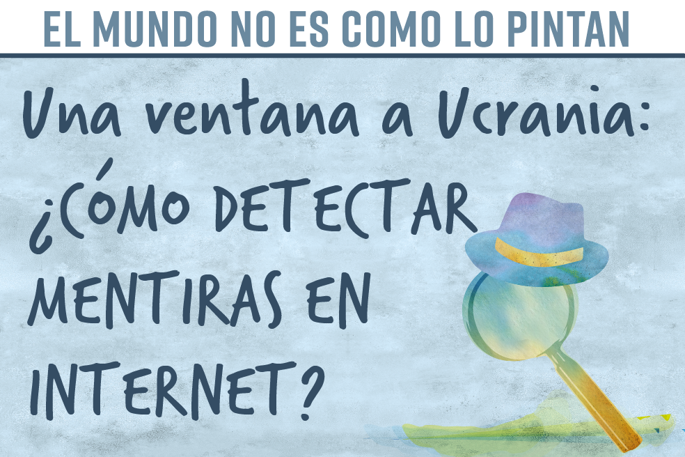 Videos de los bombardeos y la invasión a Ucrania: ¿cómo detectar si son falsos?
