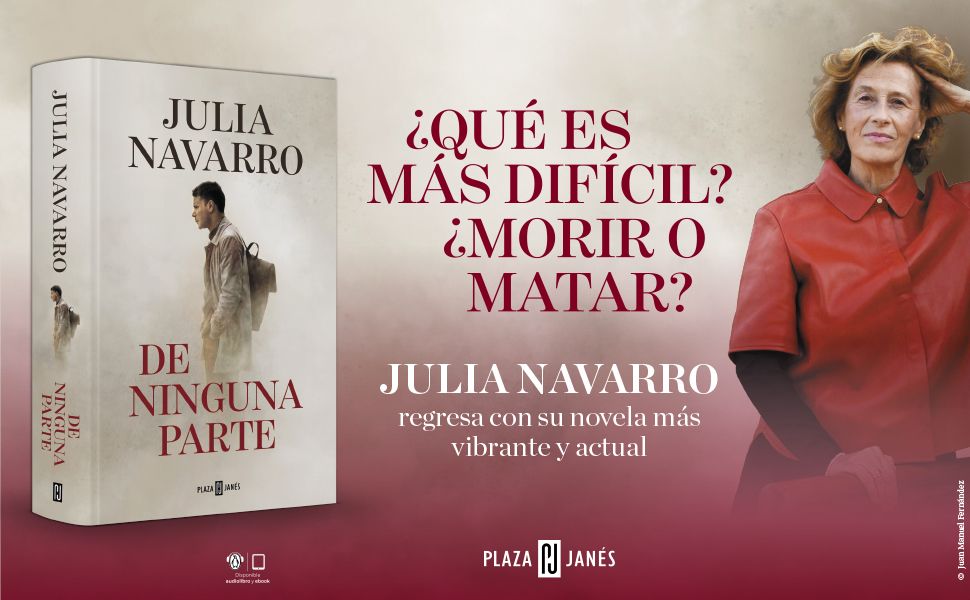 Capítulo de “De ninguna parte”, novela de Julia Navarro