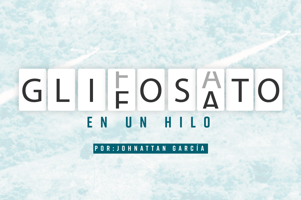 Glifosato, ¿al fin quién tiene la razón?