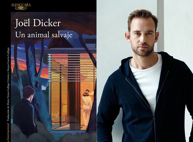 Capítulo de “Un animal salvaje”, la nueva novela del suizo Joël Dicker