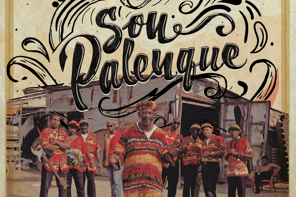 Son Palenque, “Fuerza negra para gozar”