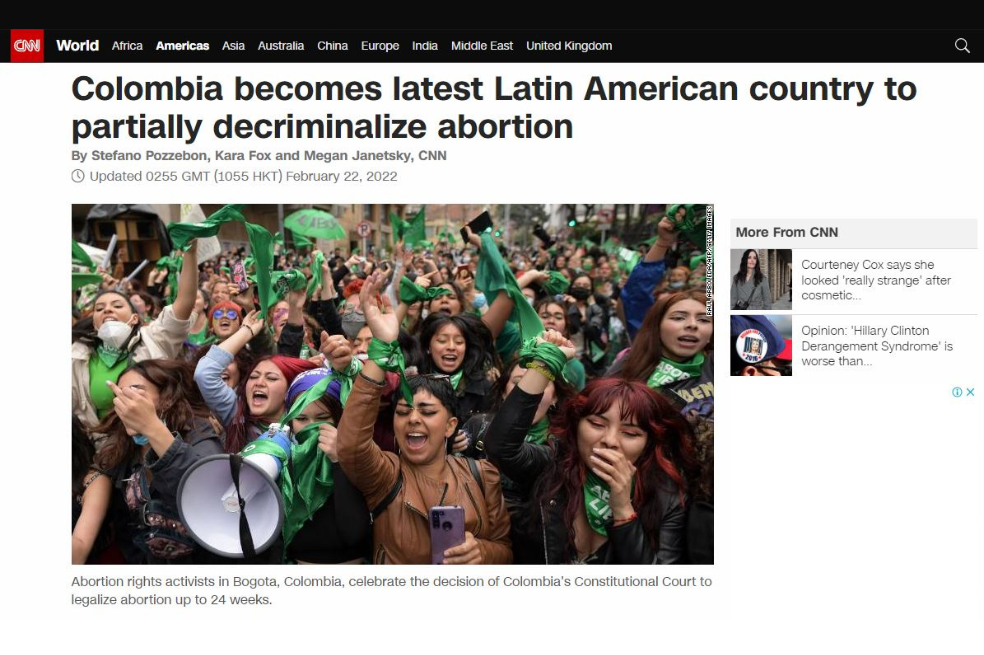 "Colombia se convirtió el lunes en el último país de América Latina en despenalizar parcialmente el aborto, marcando una gran victoria para los movimientos feministas del país y reflejando un cambio más amplio en las opiniones sobre el procedimiento en toda la región", se lee en una publicación de CNN. El medio agregó que "cientos de mujeres en Colombia son investigadas por someterse a abortos ilegales cada año. Otras recurren a abortos clandestinos, una práctica generalizada y a menudo insegura en el resto de la región".