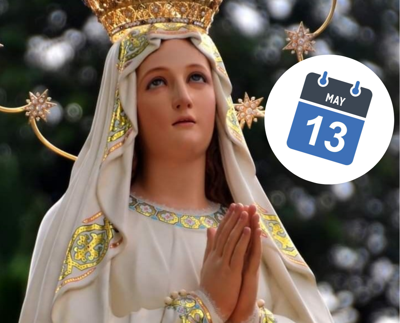 ¿Qué se celebra el 13 de mayo y por qué es festivo?