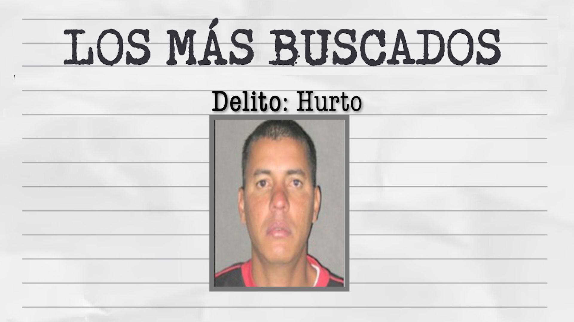 ¿Sabe dónde está este delincuente? Dé el dato y gane recompensa de $10 millones