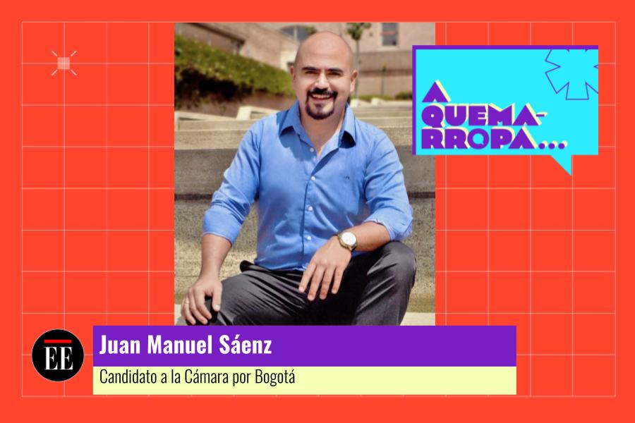 A Quemarropa con Juan Manuel Sáenz, candidato a la Cámara por Bogotá