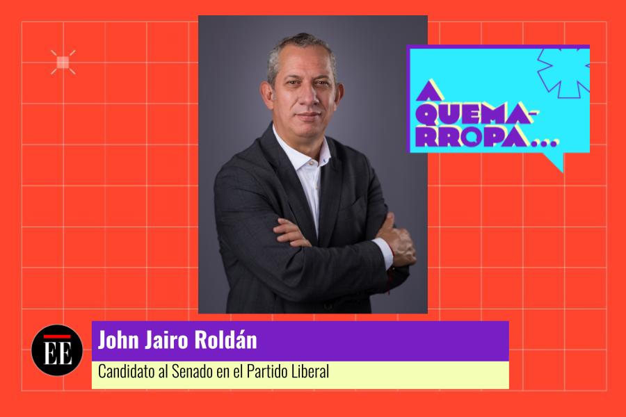 A Quemarropa con John Jairo Roldán, candidato al Senado por el Partido Liberal