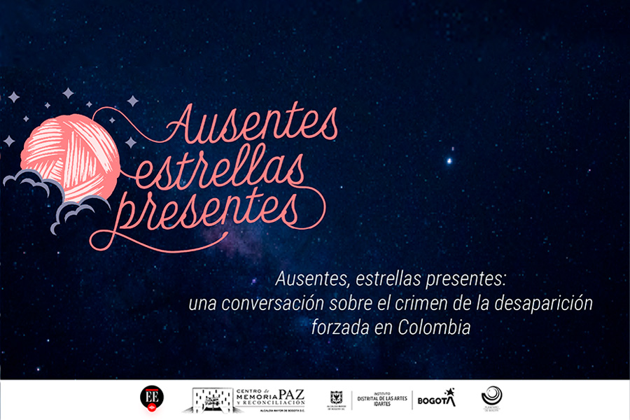 Ausentes, estrellas presentes: una conversación sobre la desaparición forzada