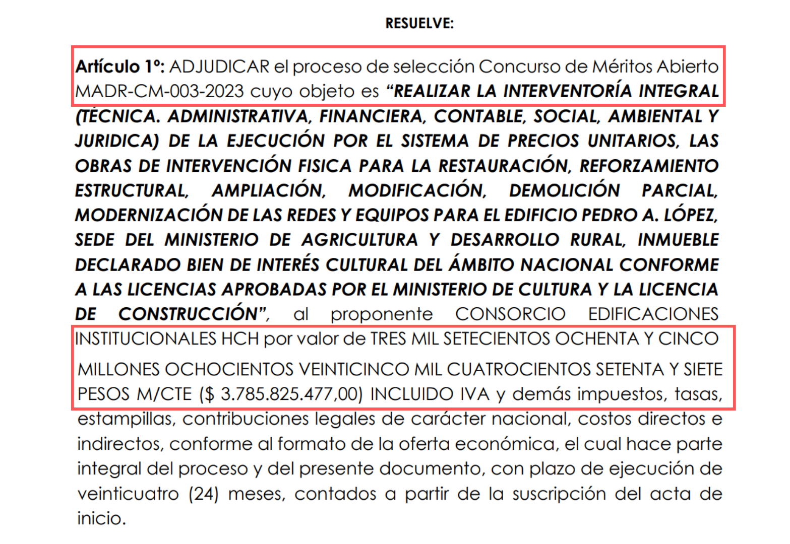 Contrato entregado a Consorcio Edificaciones Institucional HCH para el arreglo del edificio del Ministerio de Agricultura.