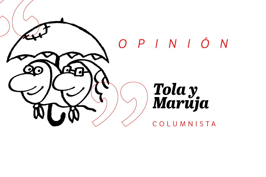 Contestan Tola y Maruja