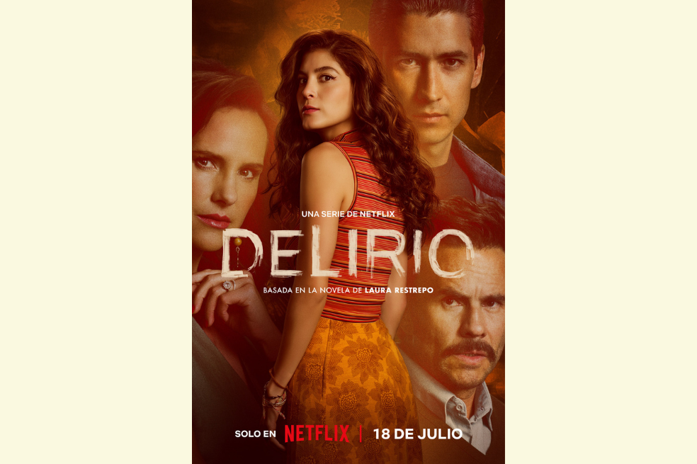 “Delirio”, de Laura Restrepo llega a Netflix: este es el tráiler