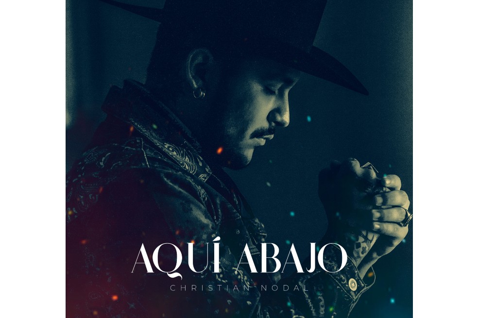 Christian Nodal presenta “Aquí abajo”