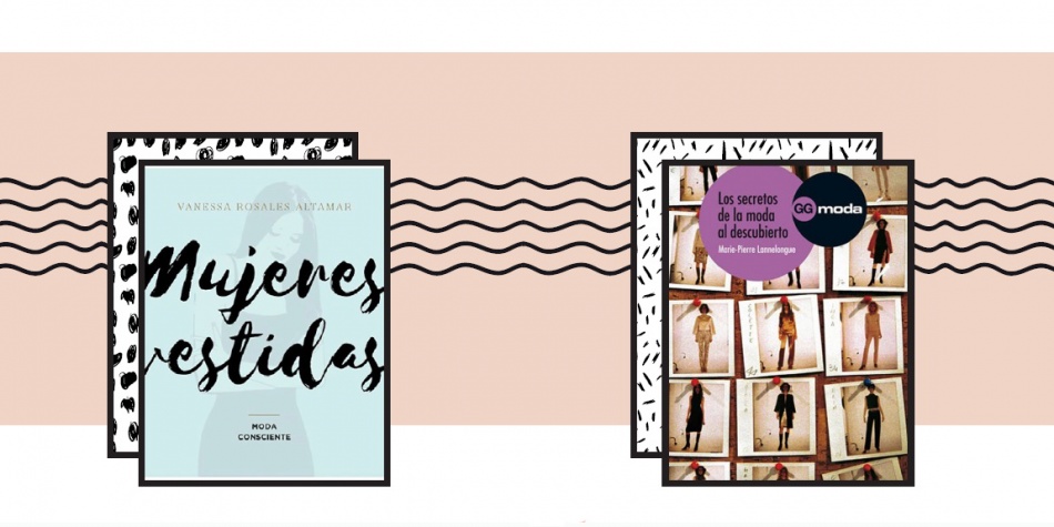 Libros para entender por qué nos vestimos como nos vestimos